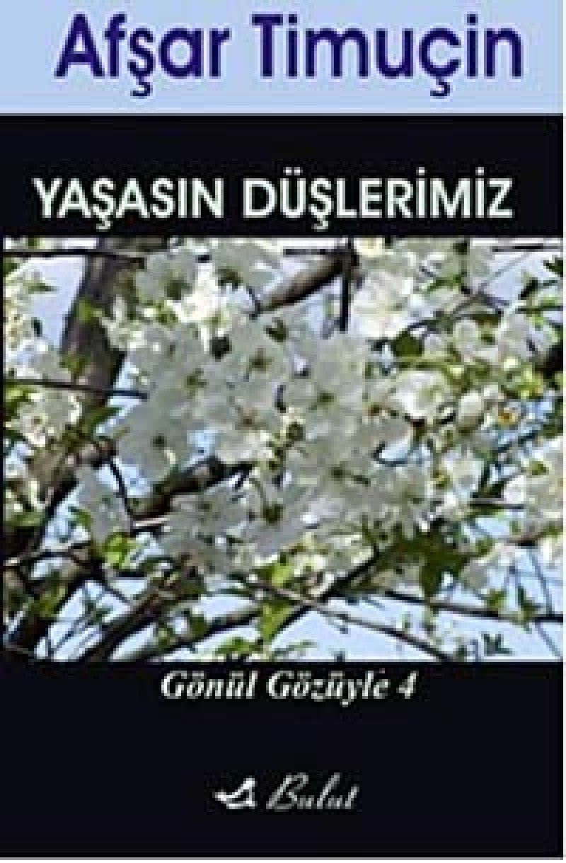 Gonul Gozuyle 4 - Yasasin Duslerimiz