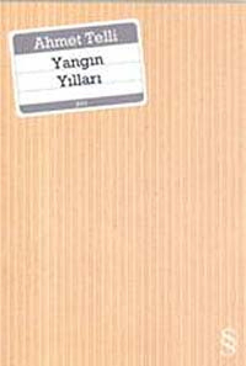Yangın Yılları