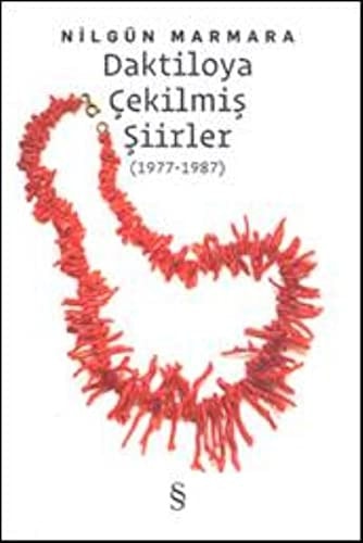 Daktiloya çekilmiş şiirler (1977-1987)