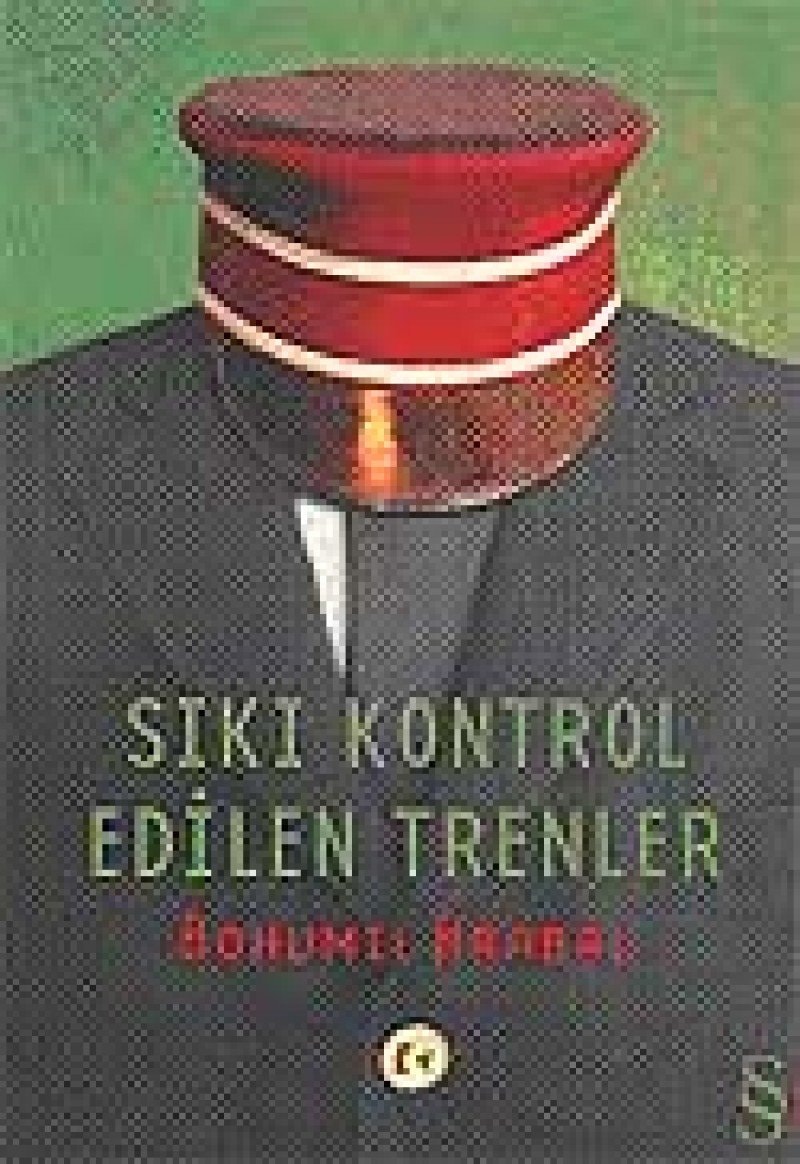 Sıkı kontrol edilen trenler