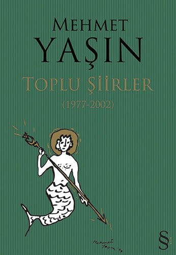 Toplu şiirler, 1977-2002