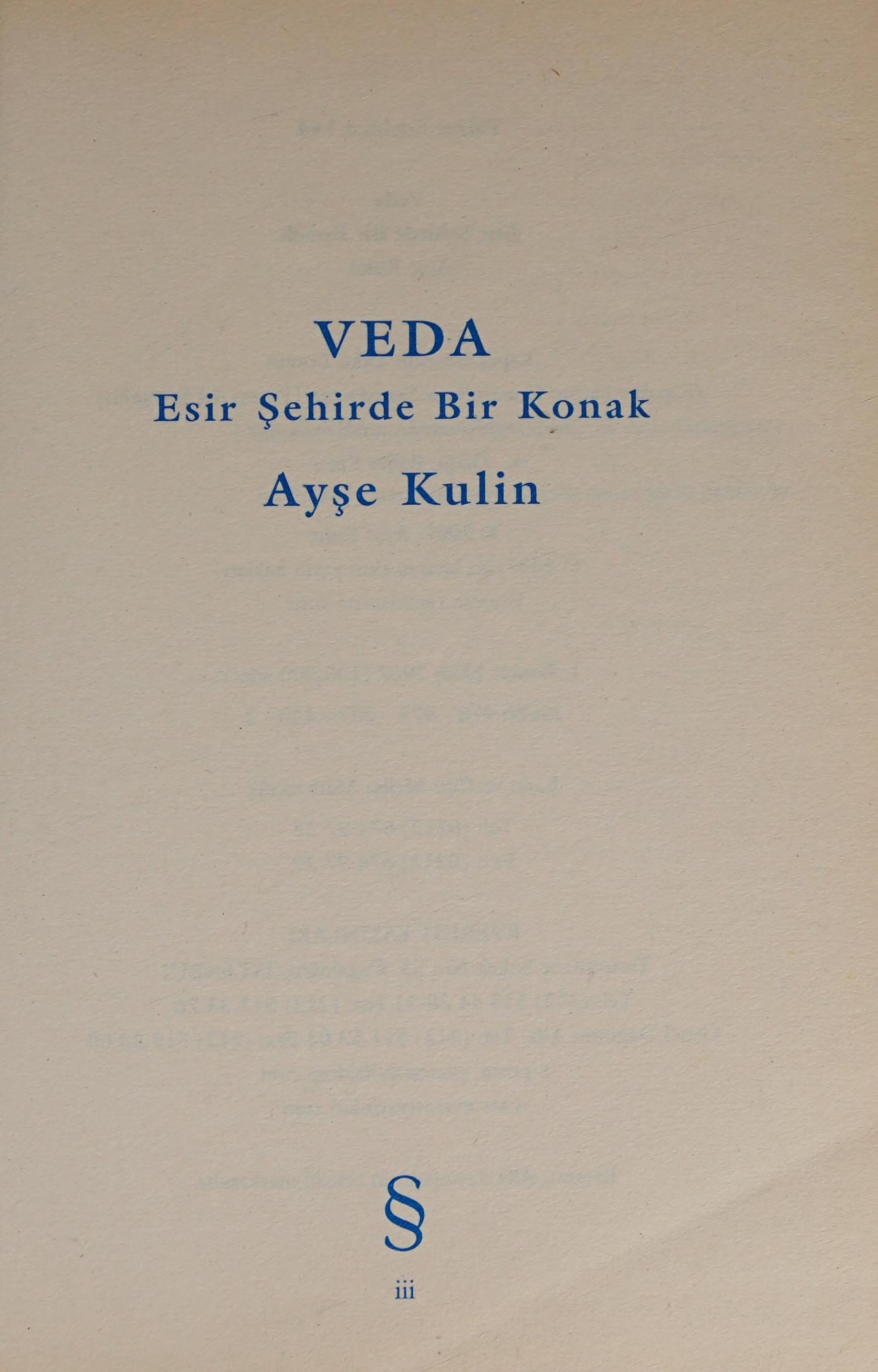 Veda: 1918-1924 Esir Şehirde Bir Konak