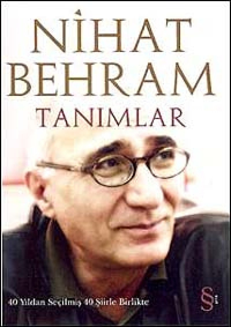 Tanımlar 40 yıldan seçilmiş 40 şiirle birlikte