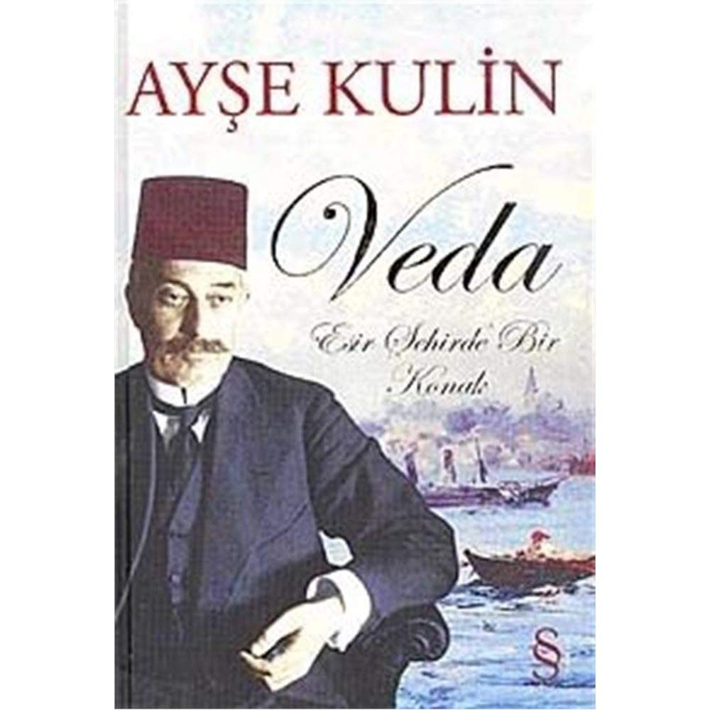 Veda Esir şehirde bir konak
