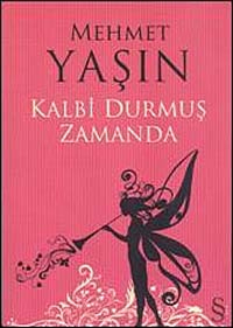 Kalbi durmuş zamanda