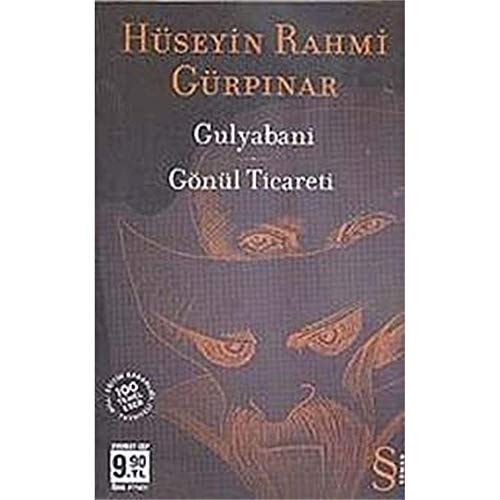 Gulyabani - Gönül Ticareti