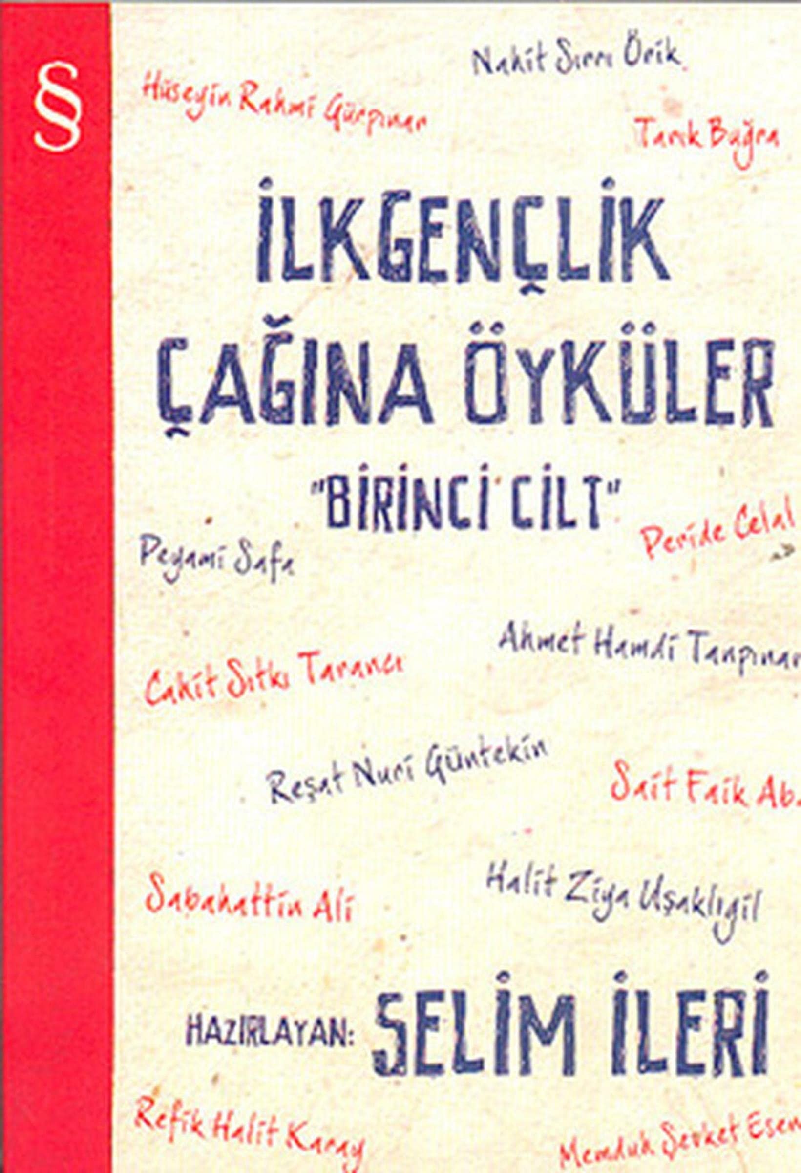 Ilk Genclik cagina Öyküler 1 Birinci Cilt
