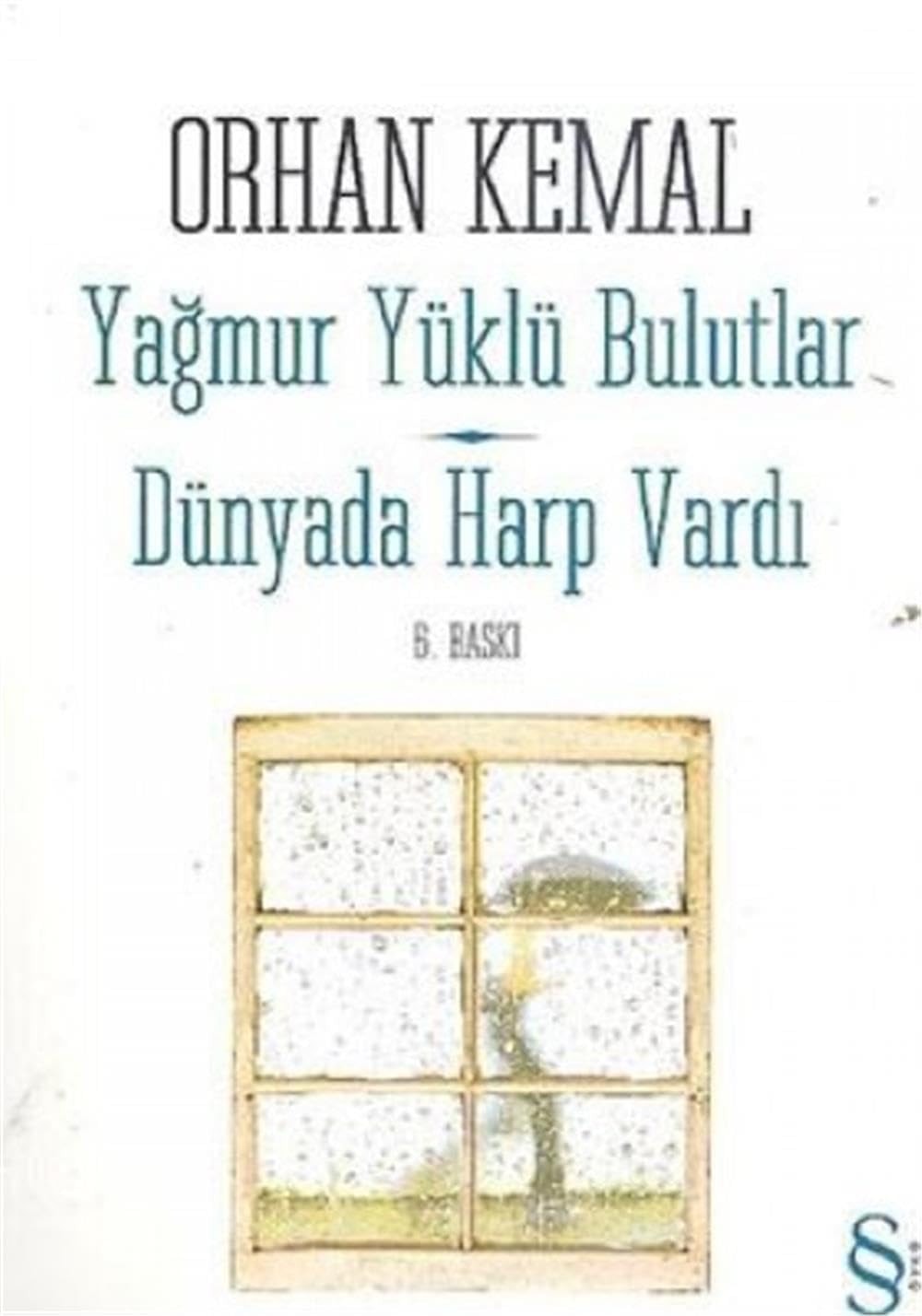 Yağmur yüklü bulutlar Dünyada harp vardı