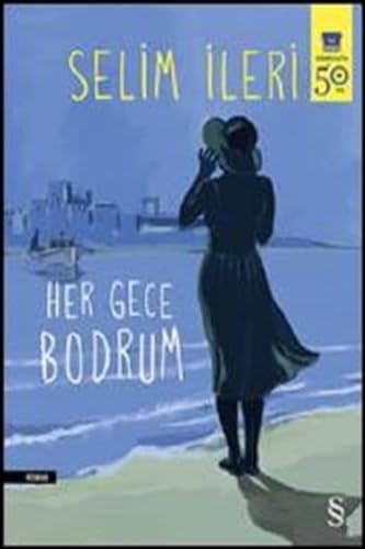 Her gece Bodrum