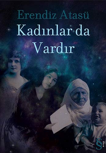 Kadınlar da vardır