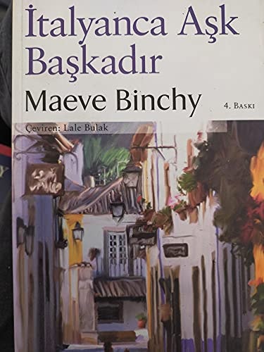 İtalyanca aşk başkadır