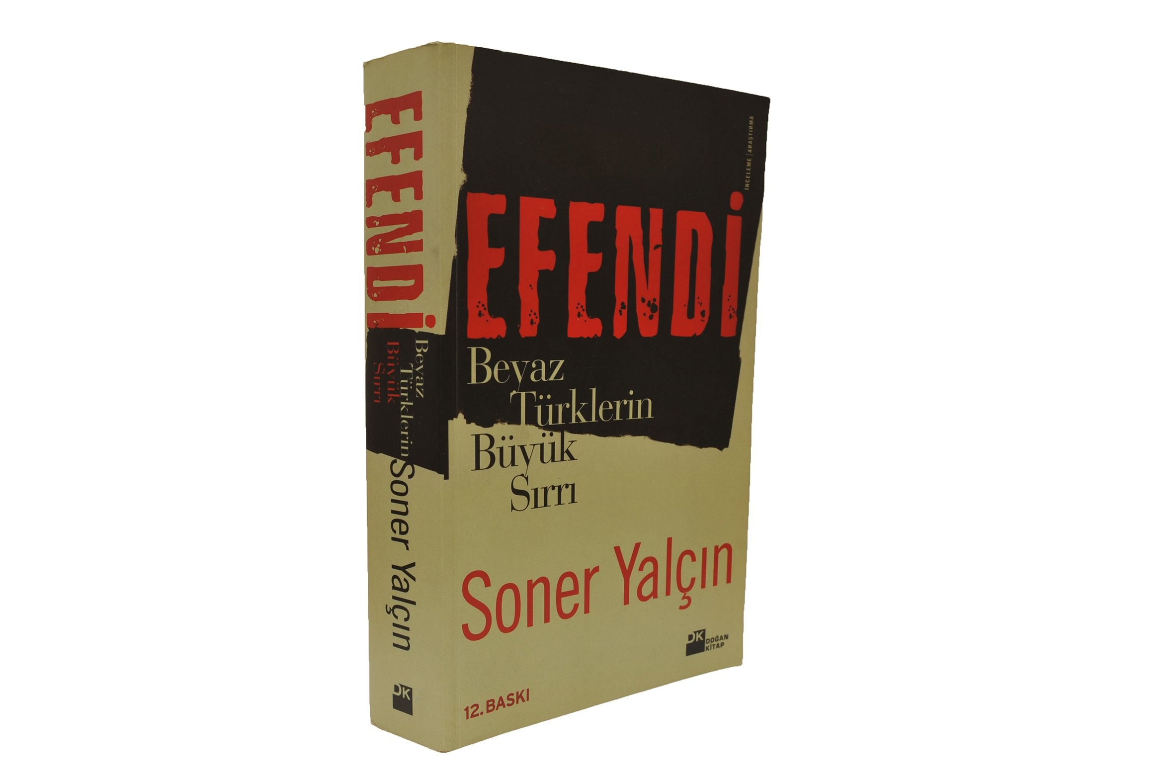 Efendi Beyaz Türklerin büyük sırrı