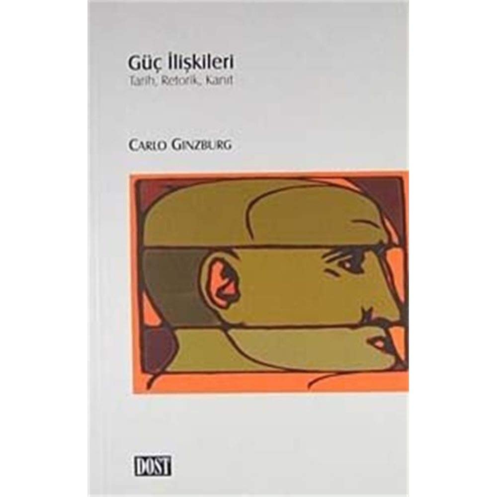Güç ilişkileri tarih, retorik, kanıt