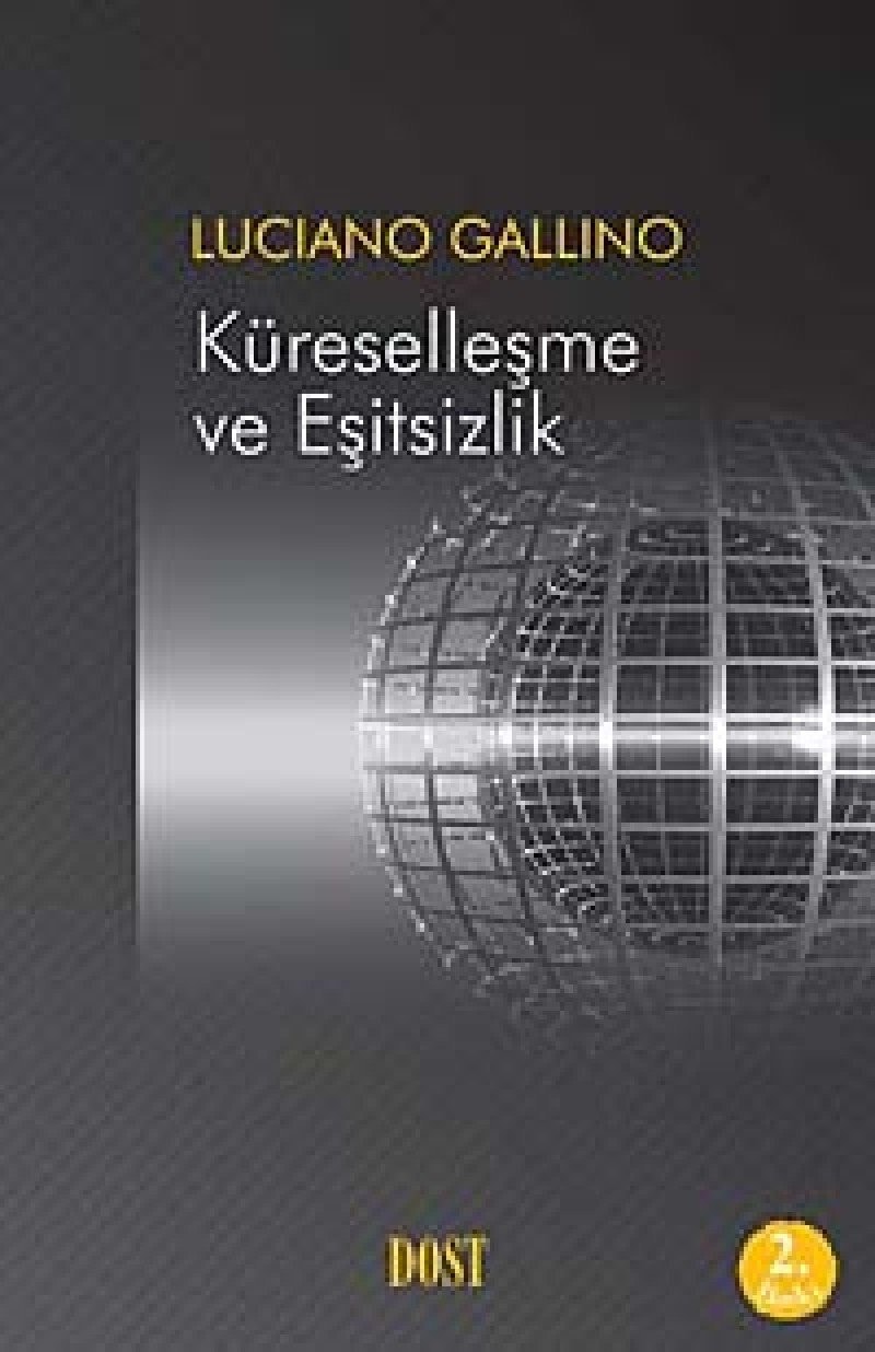 Küresellesme ve Esitsizlik