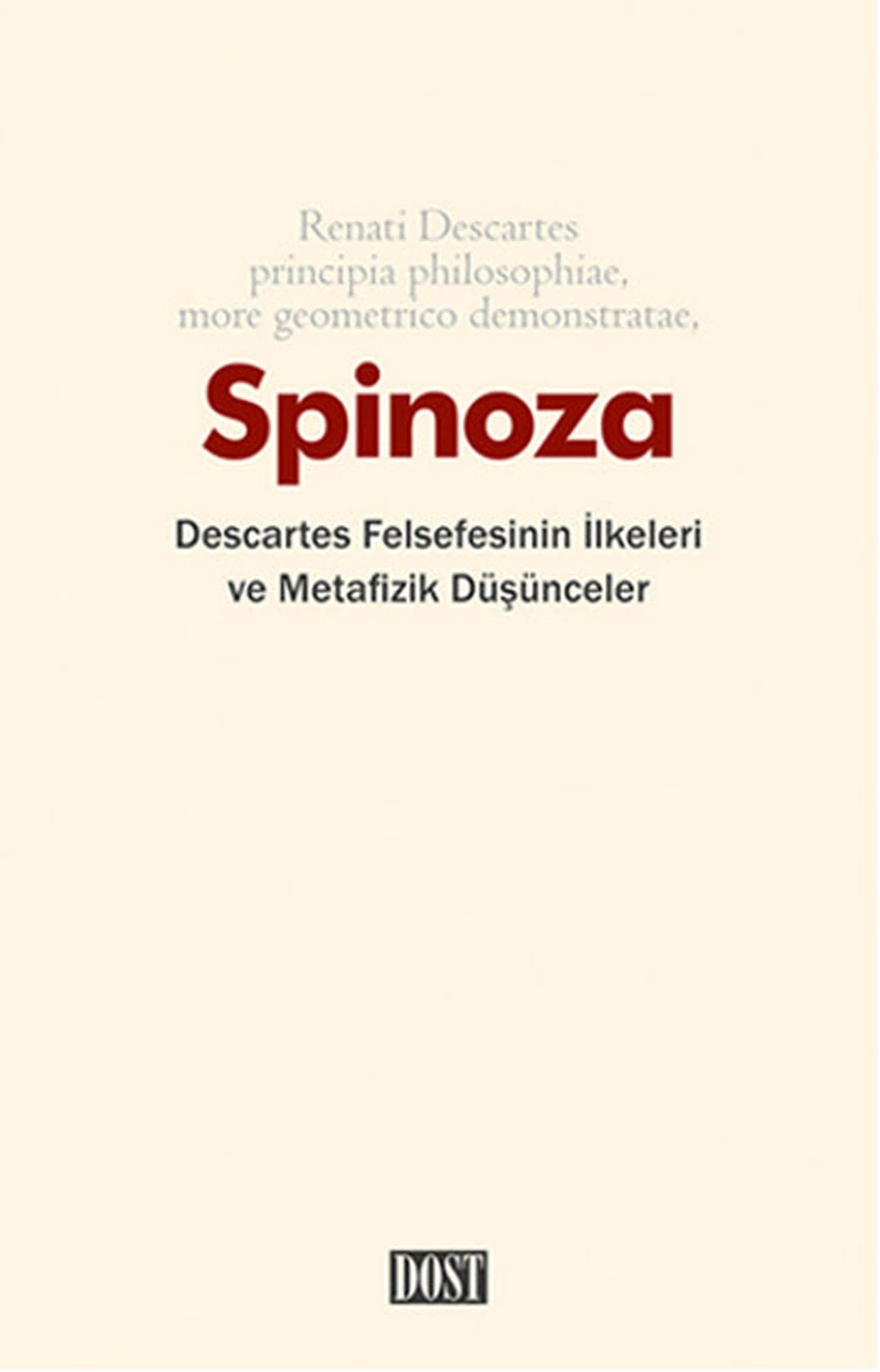 Descartes Felsefesinin Ilkeleri ve Metafizik Dusunceler
