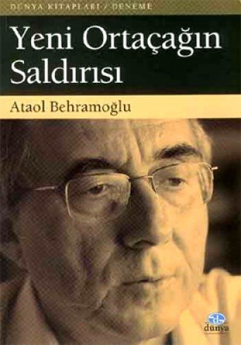 Yeni Ortaçağın saldırısı