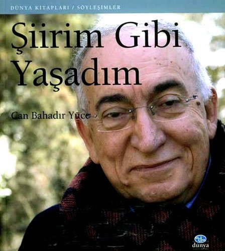 Siirim Gibi Yasadim