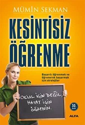 Kesintisiz Ögrenme Okul Icin Degil, Hayat Icin Ögrenin