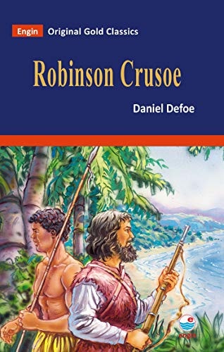 Robinson Crusoe; Original Gold Classics