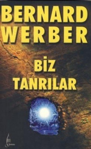Biz Tanrılar