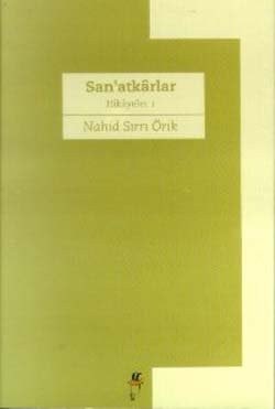 San'atkârlar bütün hikayeleri I