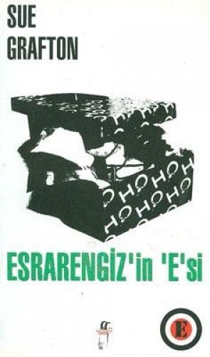 Esrarengiz'in 'E' si
