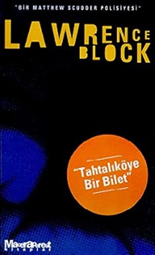 Tahtalıköye bir bilet