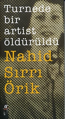 Turnede bir artist öldürüldü