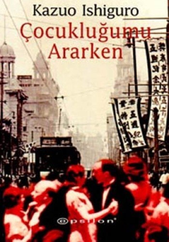 Çocukluğumu ararken