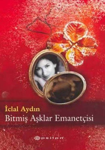 Bitmiş aşklar emanetçisi