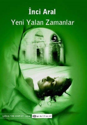 Yeni yalan zamanlar roman