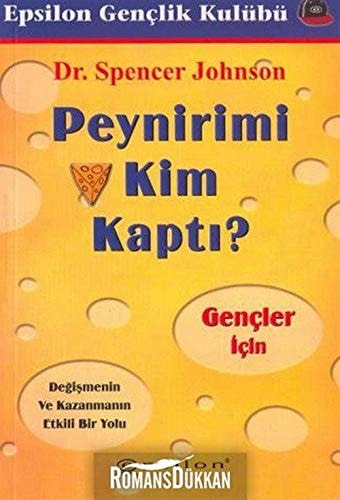 Peynirimi kim kaptı? gençler için