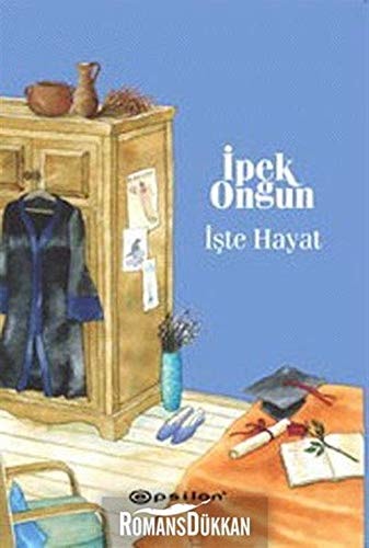 İşte hayat