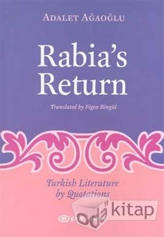 Rabia's Return