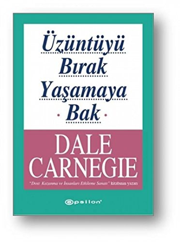 Üzüntüyü bırak yaşamaya bak