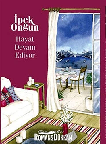 Hayat devam ediyor