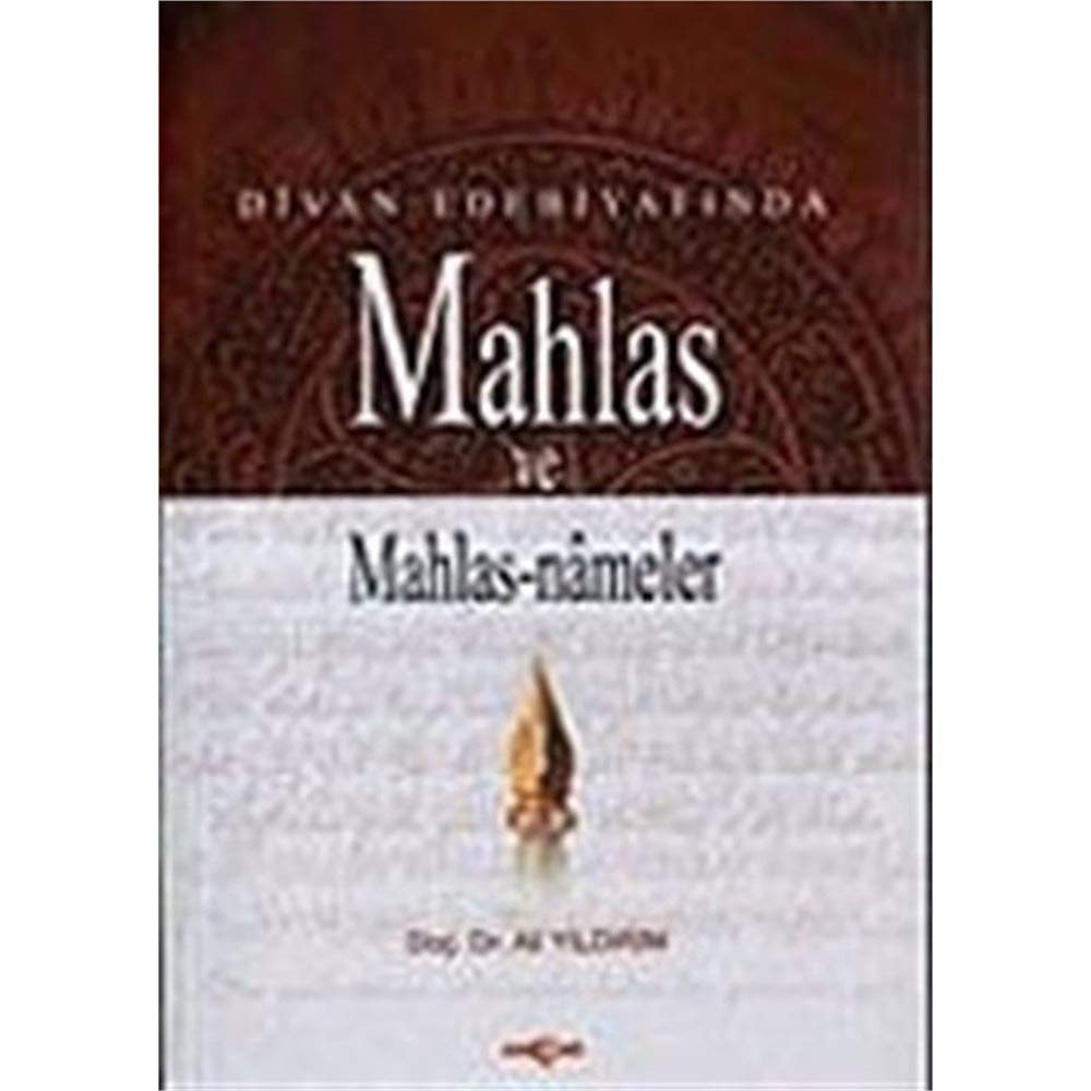 Divan edebiyatında mahlas ve mahlas-nâmeler