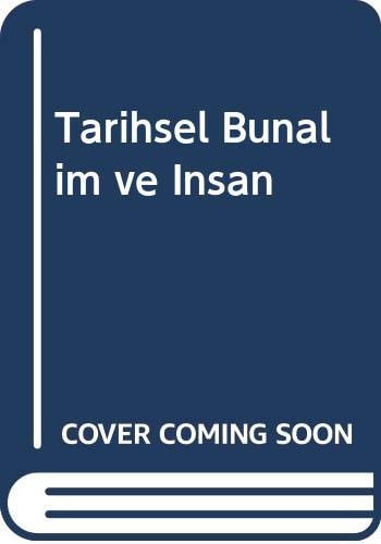 Tarihsel bunalım ve insan Ortega y Gasset'ten seçme yazılar