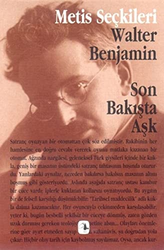 Sonbakișta așk Walter Benjamin'den seçme yazilar