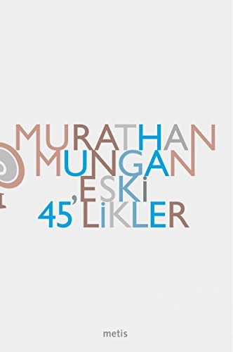 Eski 45'likler şiir