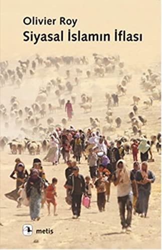 Siyasal islamın iflası