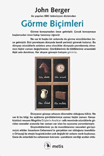 Görme Bicimleri John Berger Ile Yapilan BBC Televizyon Dizisinden