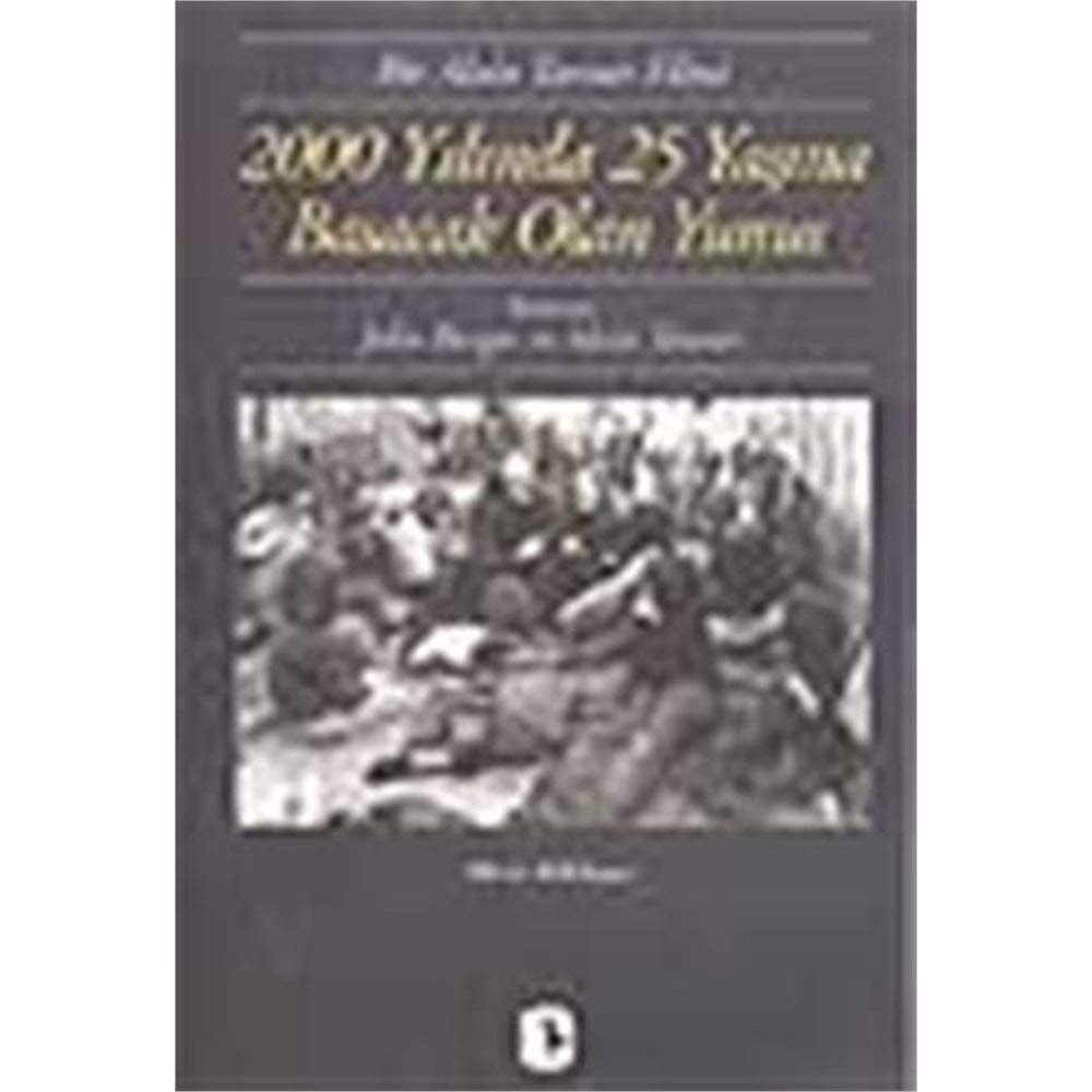 2000 Yılında 25 Yaşına Basacak Olan Yunus