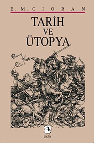 Tarih ve ütopya