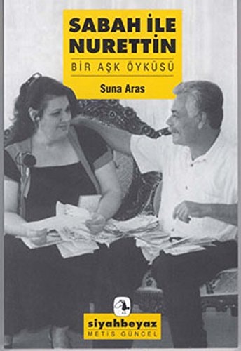 Sabah ile Nurettin bir aşk öyküsü