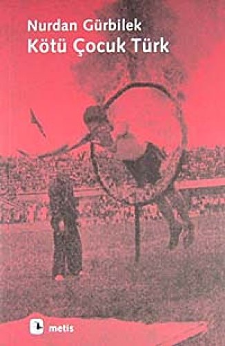 Kötü çocuk Türk