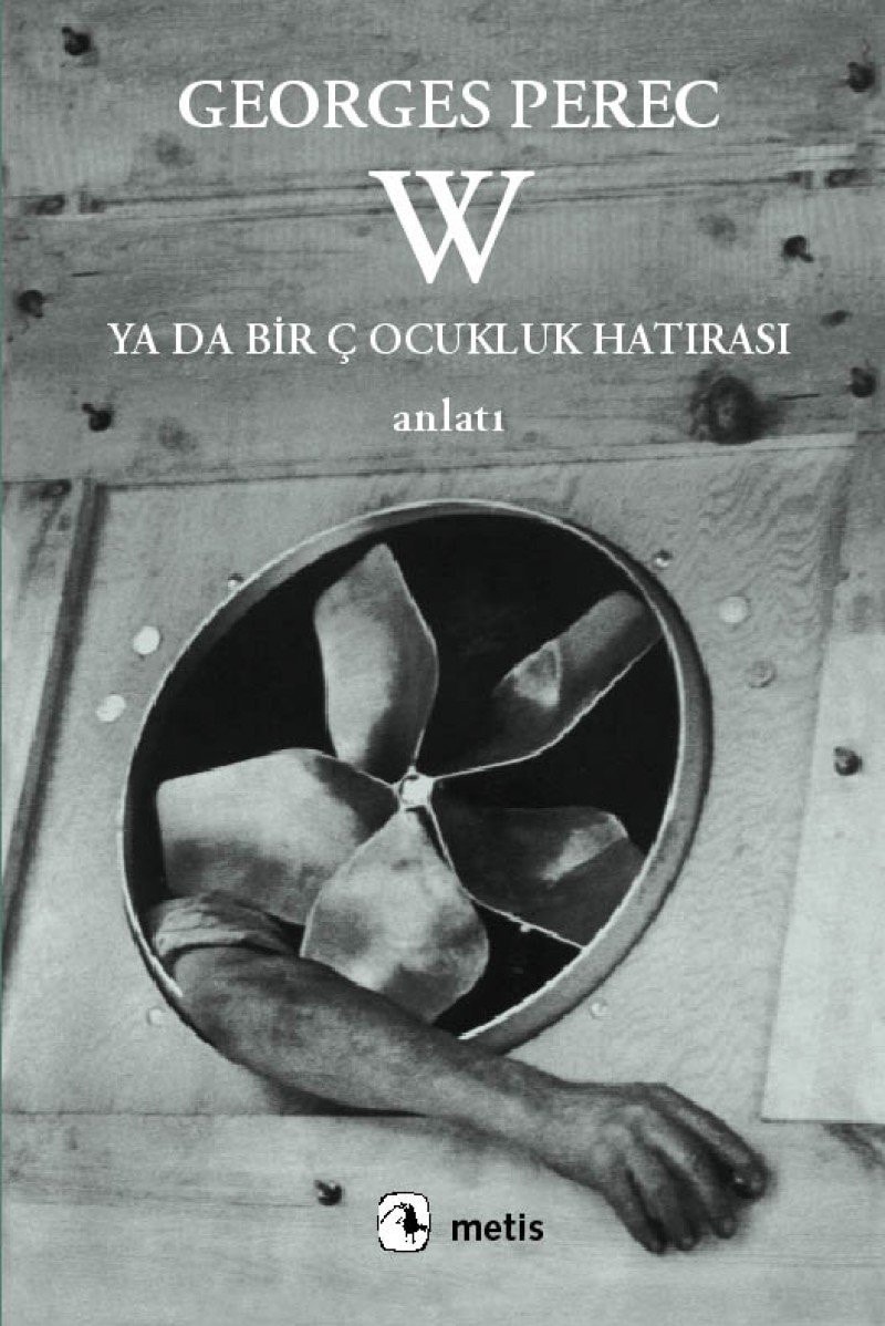 W Ya Da Bir Cocukluk Hatirasi