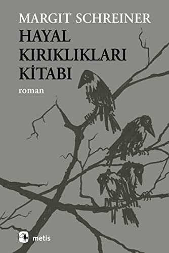 Hayal kırıklıkları kitabı roman