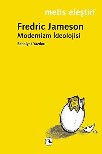 Modernizm Ideolojisi Edebiyat Yazilari