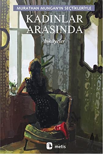 Kadınlar arasında hikâyeler